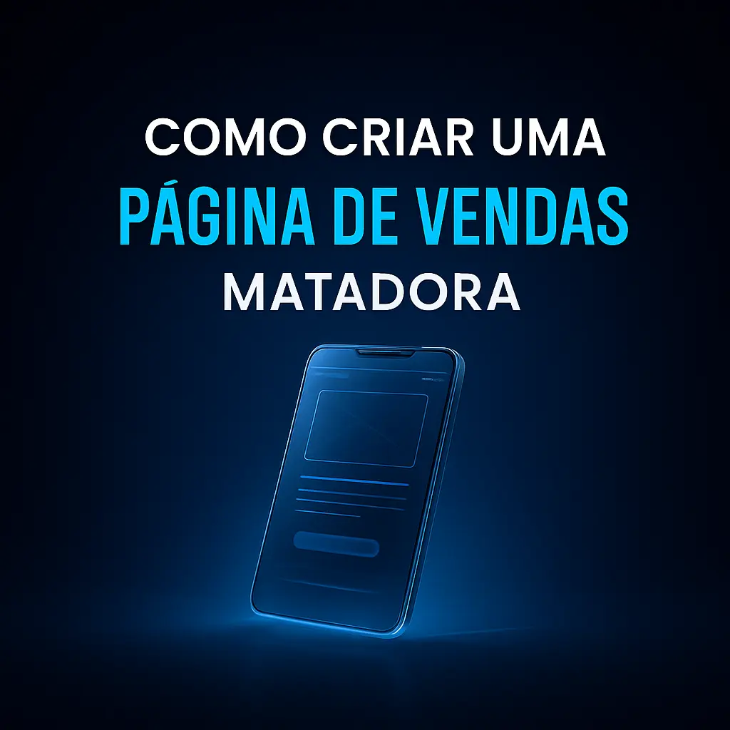 Como criar uma página de vendas matadora